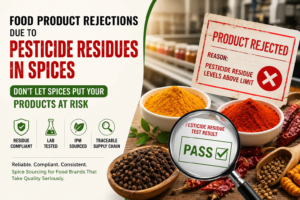 Read more about the article Food Product Rejections Due to Pesticide Residues in Spices Are Becoming a Serious Challenge for Food Brands in India